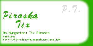 piroska tix business card